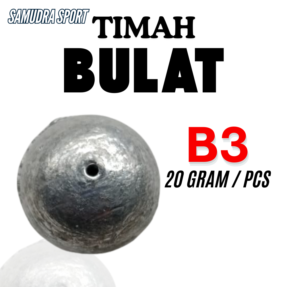 TIMAH BULAT B3 / Timah pancing bulat / timah laut bulat