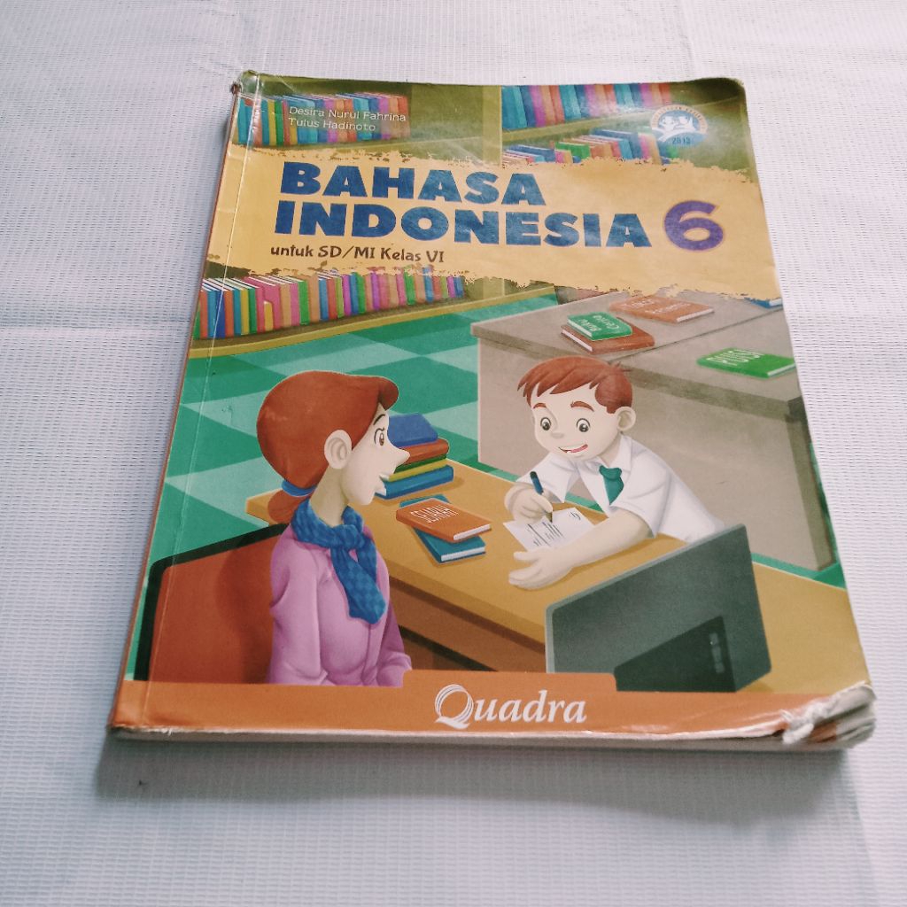 BAHASA INDONESIA UNTUK KELAS 6 SD K.2013 QUADRA