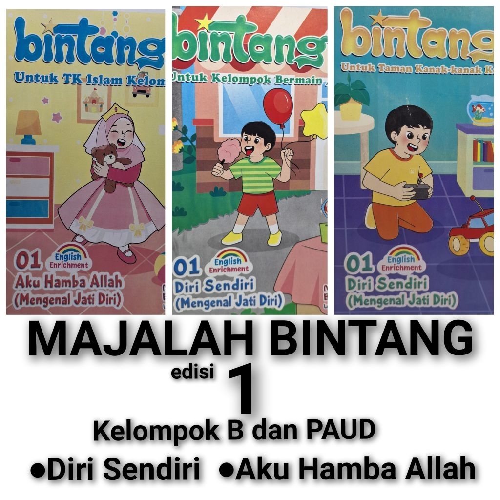 Majalah BINTANG EDISI 1 kelompok B dan PAUD kurikulum merdeka