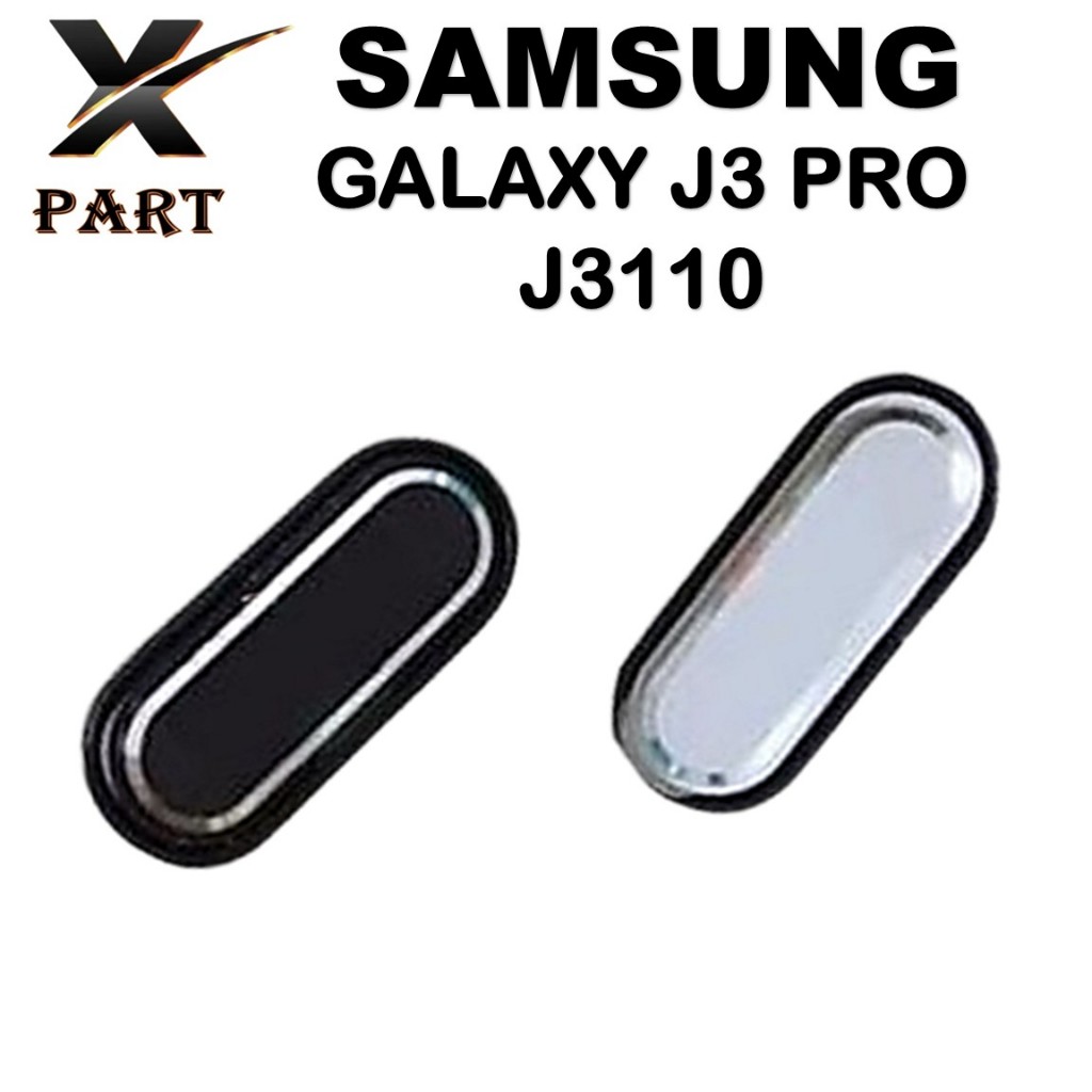 TOMBOL LUAR HOME BUTTON SAMSUNG GALAXY J3 PRO / J3110 ORIGINAL