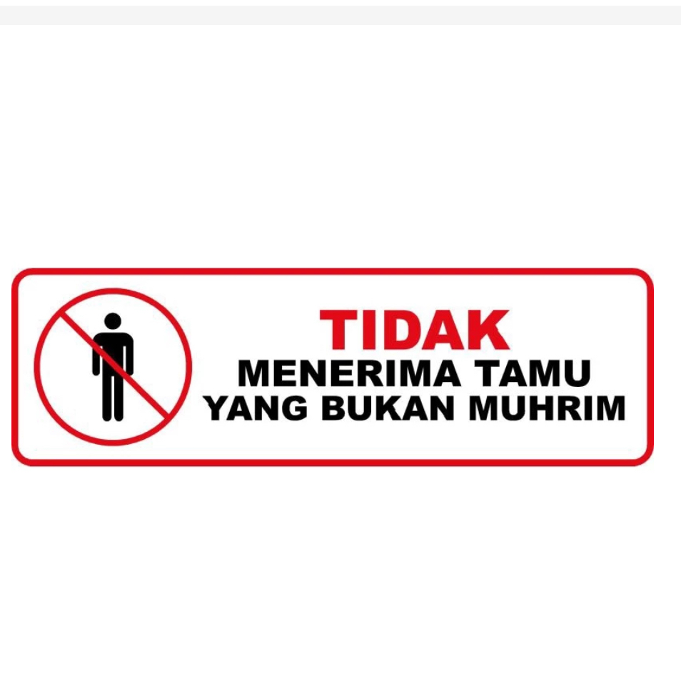 

STIKER TIDAK MENERIMA TAMU YANG BUKAN MUHRIM 5x15 cm BAHAN VYNIL ANTI AIR FW