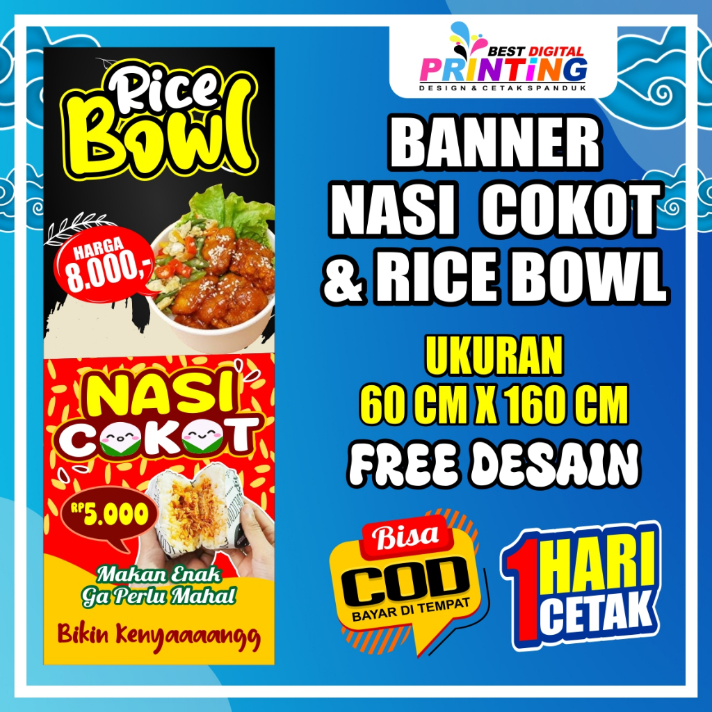 Spanduk Banner Nasi Cokot & Rice Bowl Ukuran 60X160 CM  Custom Flexi 280g Free Desain || Banner Cust