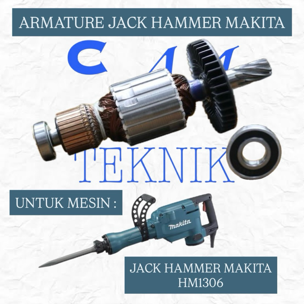 ARMATURE ANGKER MESIN JACK HAMMER MAKITA HM1306 ANGKER BOBOK BETON MAKITA HM1306
