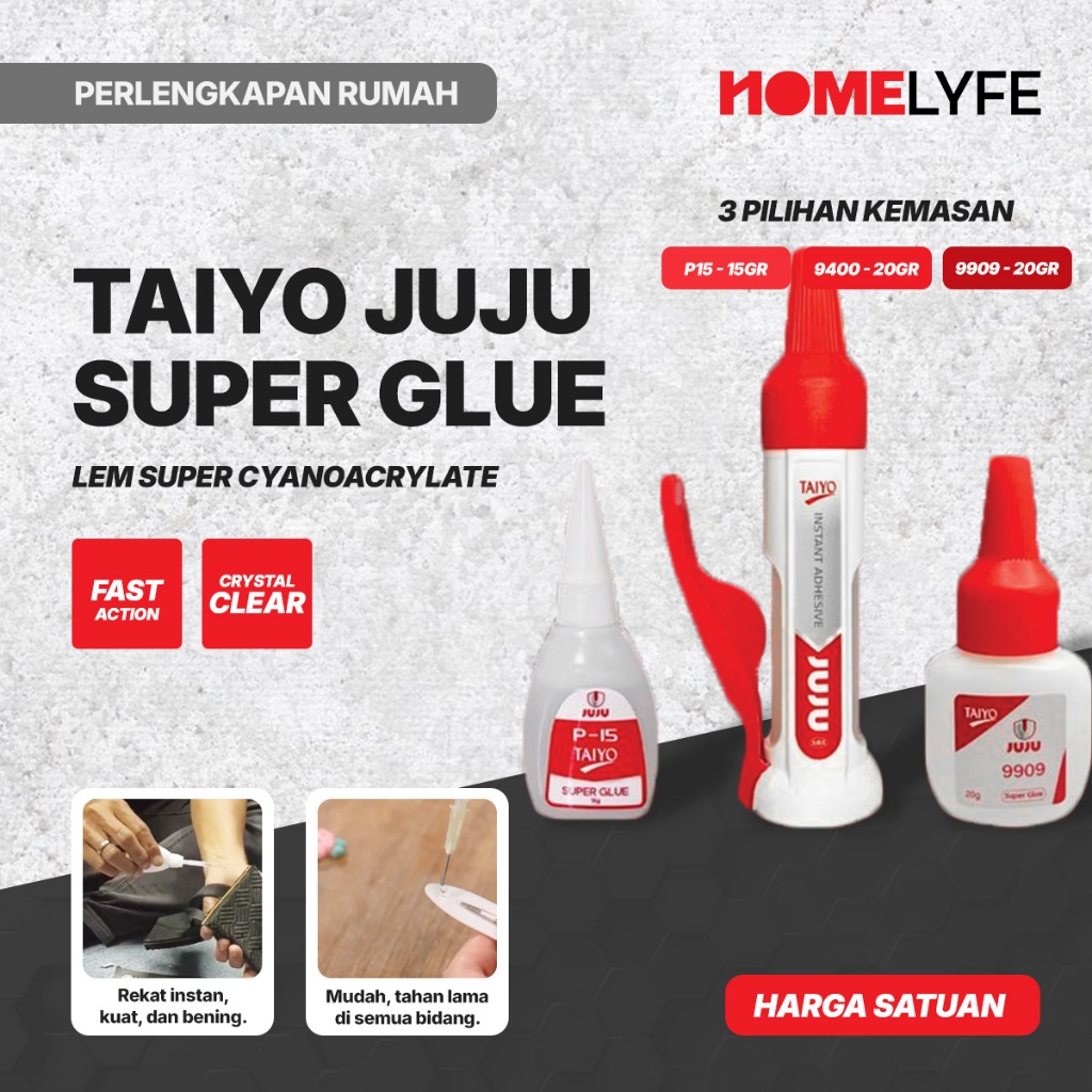 

TAIYO Juju Super Glue Lem Super 15 gr | 20 Gr | HomeLyfe