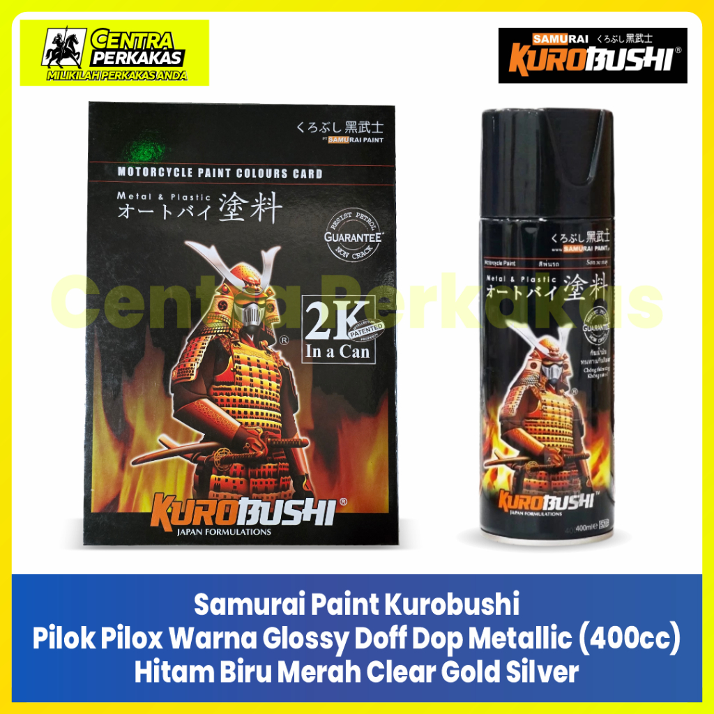 Samurai Cat Semprot Paint Kurobushi Pilox Warna Glossy Doff Metallic (400cc) Hitam Biru Merah Clear
