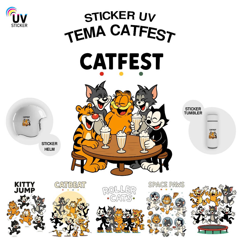 

STIKER UV - TEMA CATFEST | STICKER UV, STICKER MOTOR, STICKER MOBIL, STICKER HELM, STICKER TUMBLER, STICKER 3D, STICKER UV DTF BY UVSticker