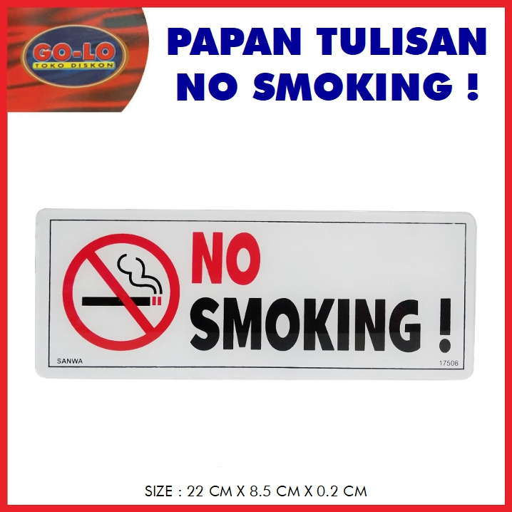 

sign board No Smoking akrilik/papan tulisan sansan wawa