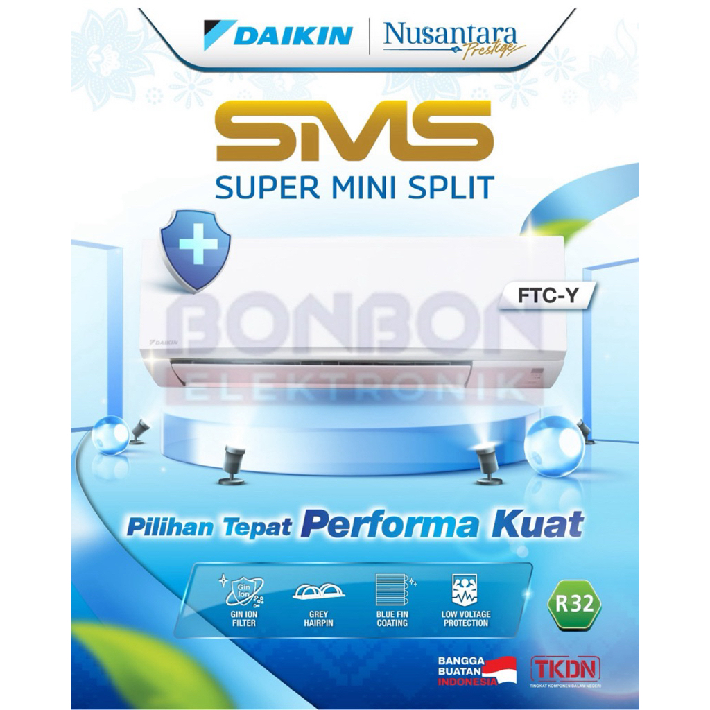 [UNIT ONLY] Daikin AC Split Standard SMS NUSANTARA R32 0,5 / 1 / 1,5 / 2 PK | FTC15YV14 / FTC25YV14 