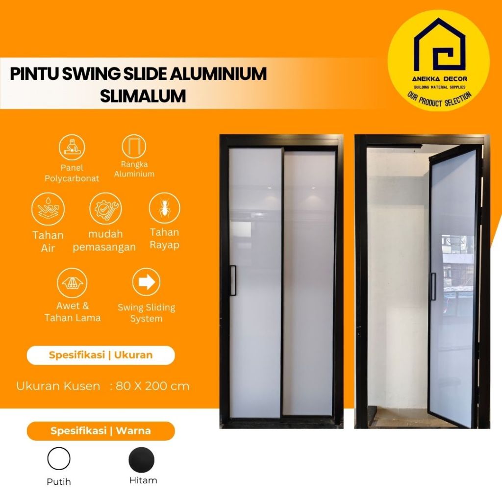 ASP Pintu Swing Slide | Pintu Buka Geser | Type Slimalum | Bahan Aluminium | 80 x 200 Cm