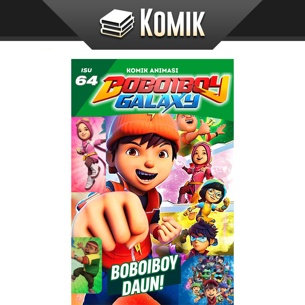 Buku komik - BOBOIBOY GALAXY - musim 1 - isu 64 - versi animasi - Boboiboy Daun