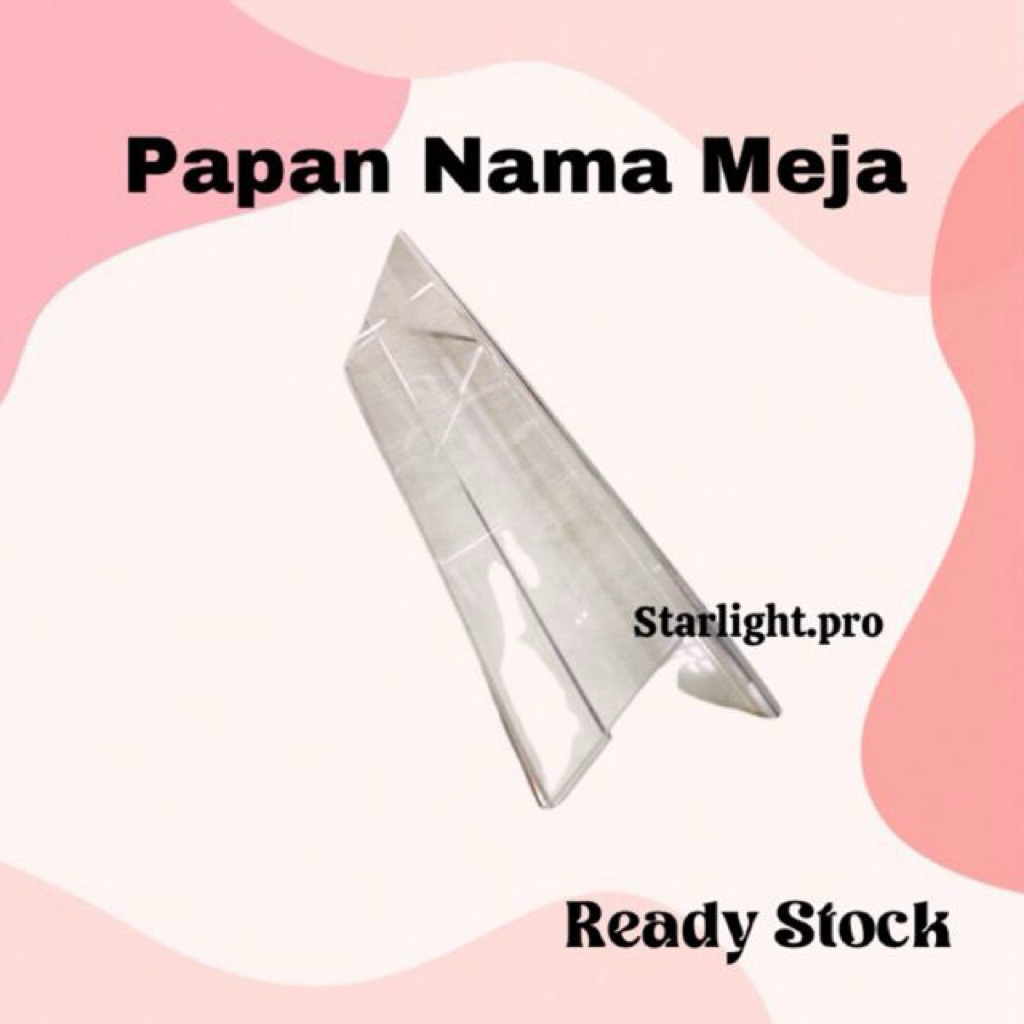 

papan nama meja akrilik 20x5 , 20x6 , 30x7 , 30x8 | Papan Nama Meja Akrilik Name Acrylic Panitia Ukuran 7 x 30 Cm Tipe Segitiga 2 mm akrilik bening