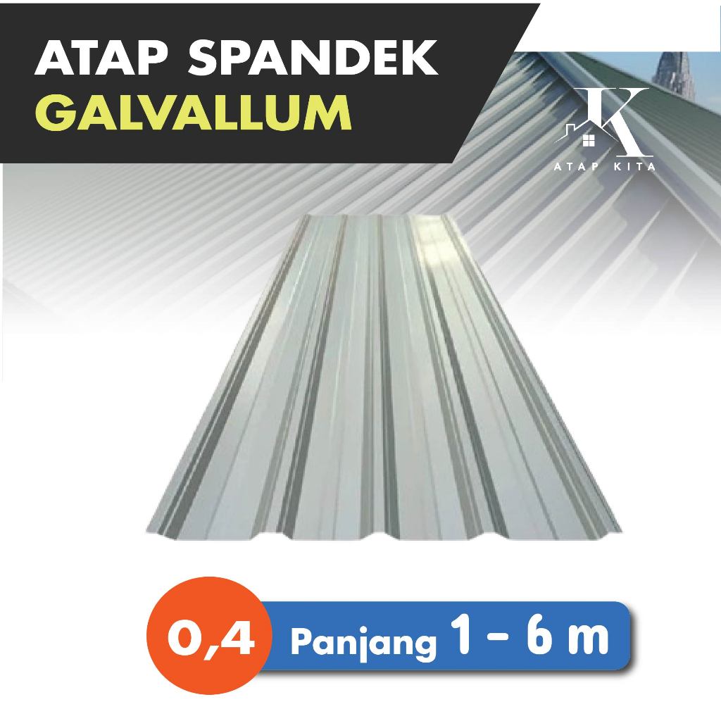 Atap Spandek 0,4 mm / Spandeck / Atap Galvallum / Atap Seng