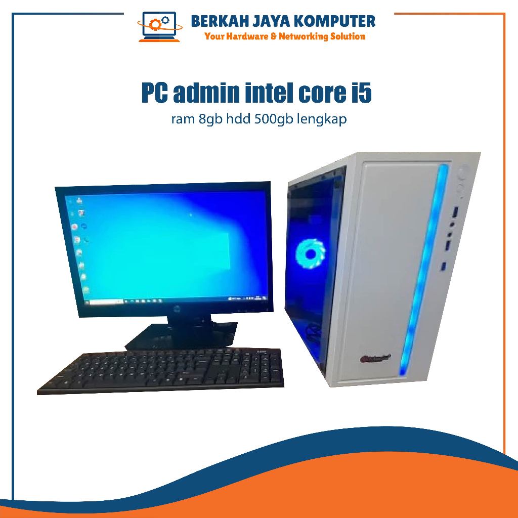 PC admin intel core i5 ram 8gb hdd 500gb lengkap murah