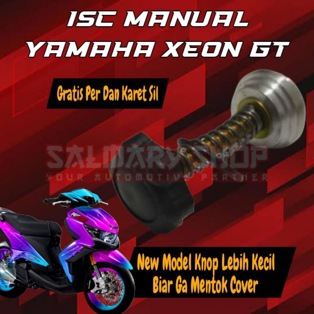 ISC MANUAL KHUSUS YAMAHA XEON GT 125 PENGATUR LANGSAM MANUAL MOTOR INJEKSI
