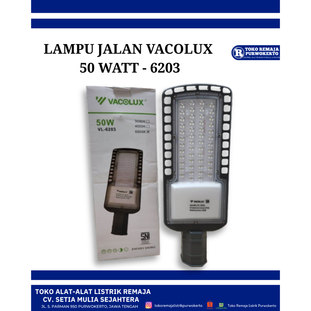 LAMPU JALAN 50 WATT VACOLUX 6203