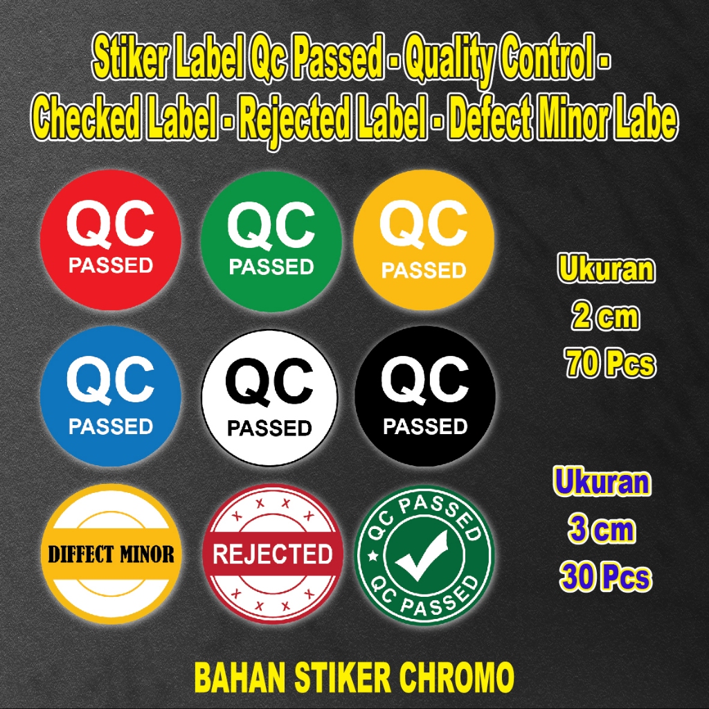 046. Stiker label QC Passed - Quality Control Checked label - Rejected label - Defect Minor label