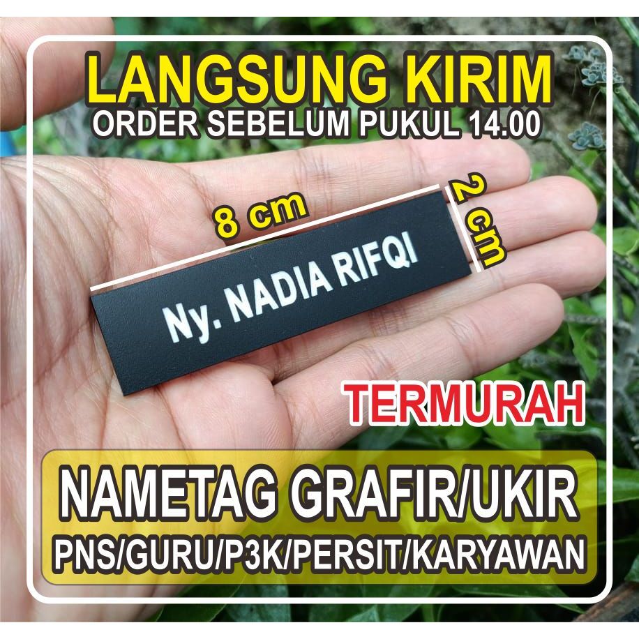 

TERMURAH_NAMETAG PAPAN NAMA PNS/ASN/P3K/GURU/PERSIT/TNI GRAFIR UKIR LANGSUNG KIRIM