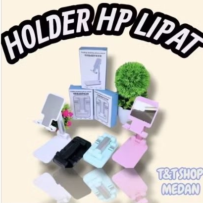 T&TSHOP MEDAN-HOLDER HP LIPAT