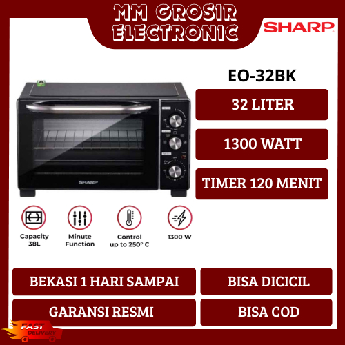 SHARP OVEN LISTRIK 32 LITER EO-32BK / EO32BK / EO 32BK BEKASI MURAH GARANSI RESMI