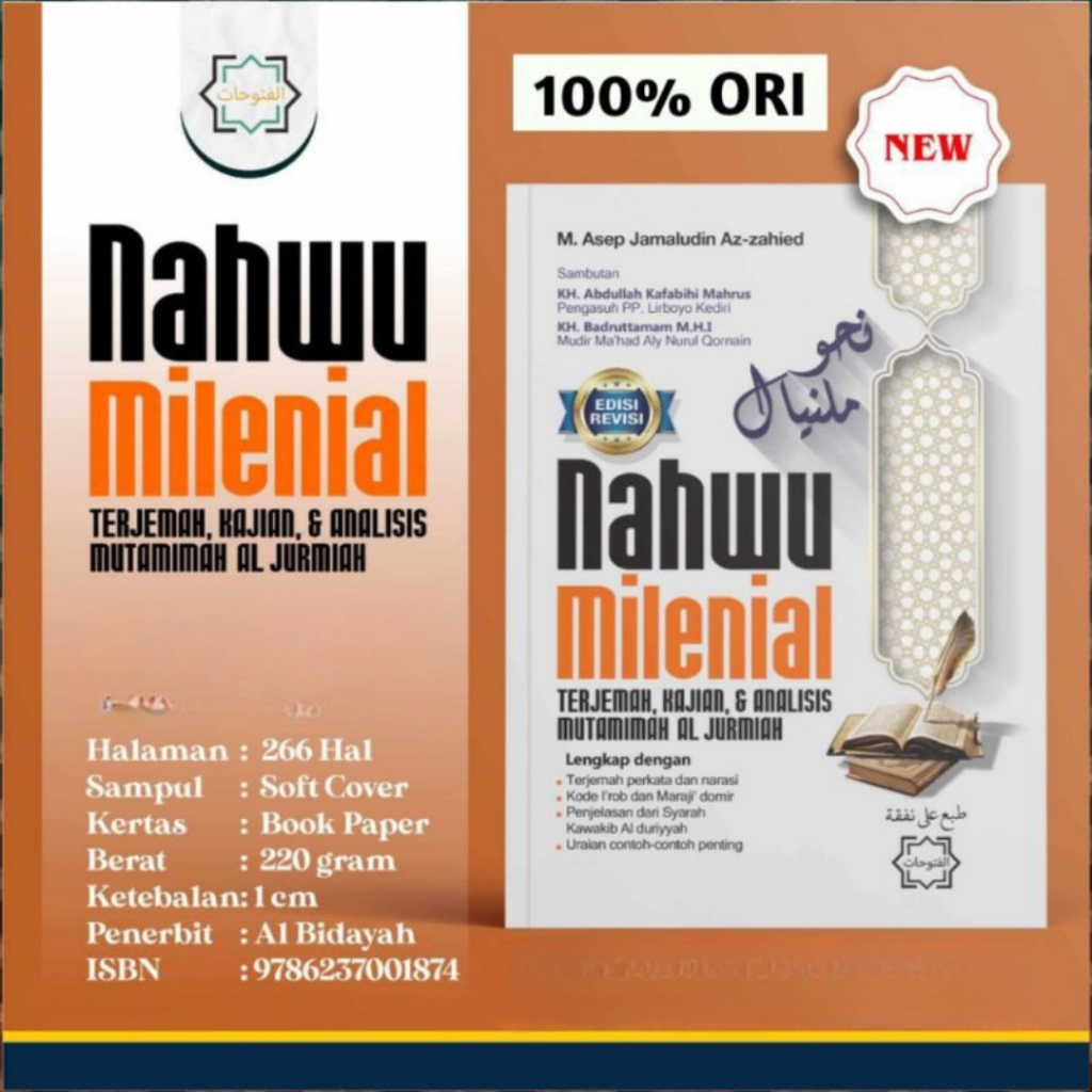 ORI Nahwu Milenial Terjemah Perkata dan Narasi, serta Kajian & Analisis berbasis Kawakibud Durriyah,