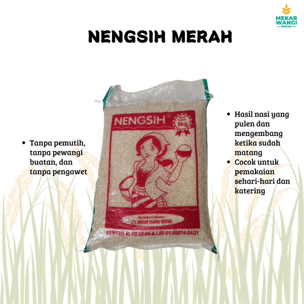 

BERAS NENGSIH MERAH 25KG