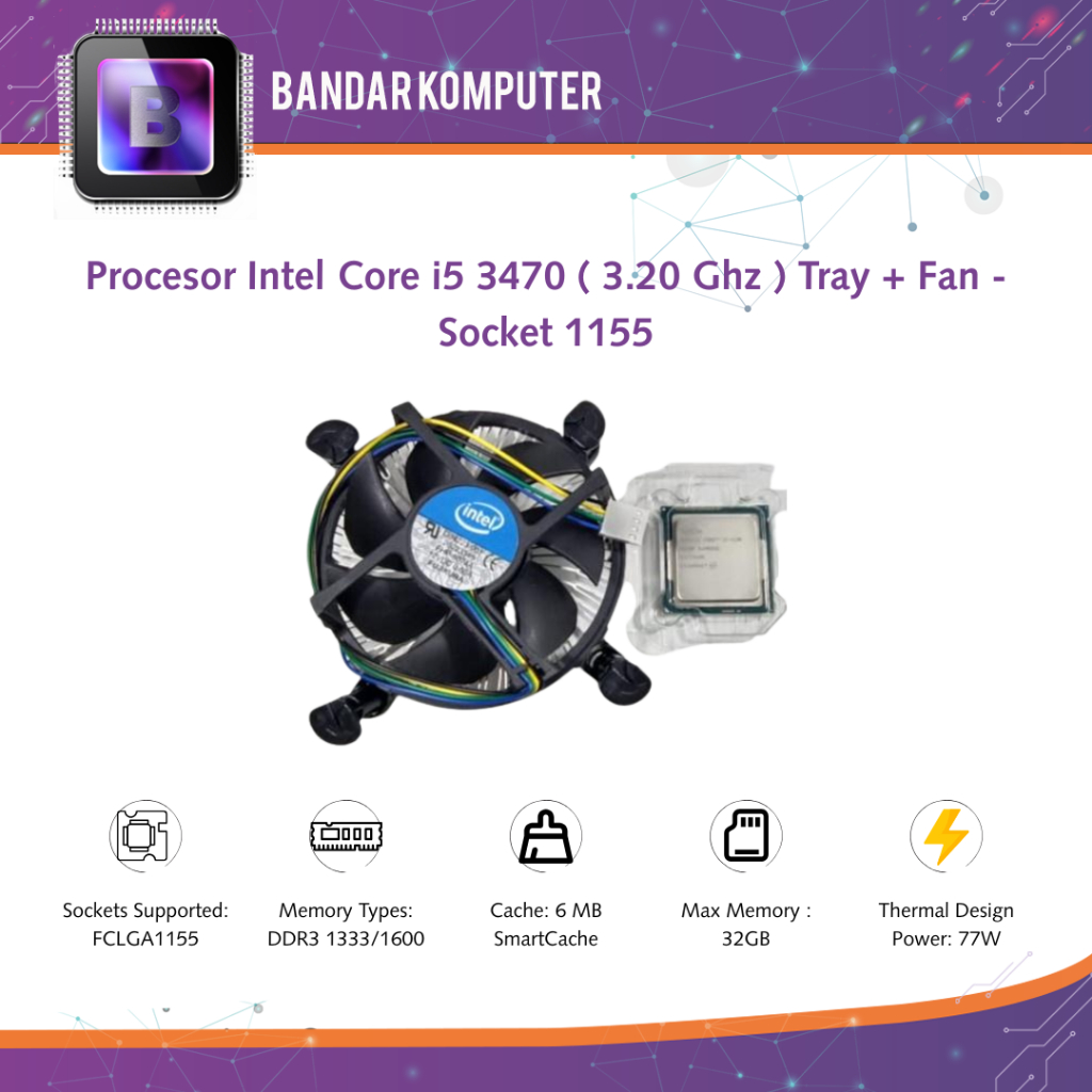 PROCESSOR INTEL CORE i5 - 3470  TRAY + FAN - Socket 1155
