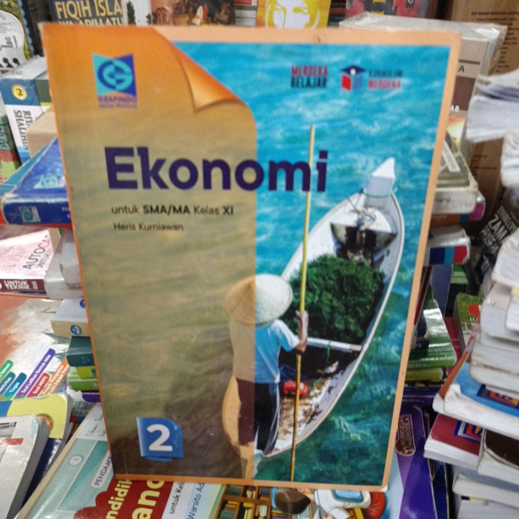 Ekonomi untuk SMA kelas 11 kurikulum merdeka original bekas grafindo