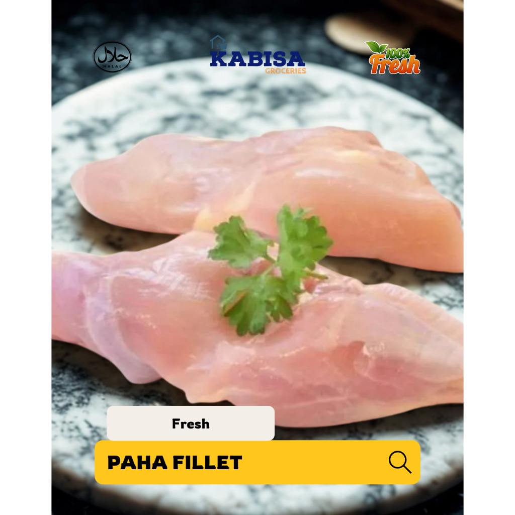 

daging paha fillet ayam segar fresh
