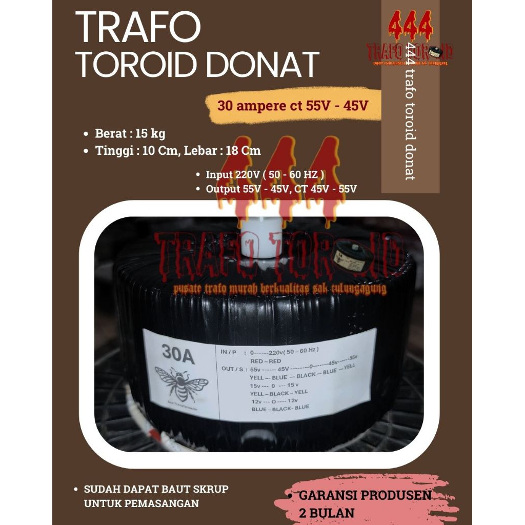 Trafo toroid donat 30Ampere CT 55V - 45V