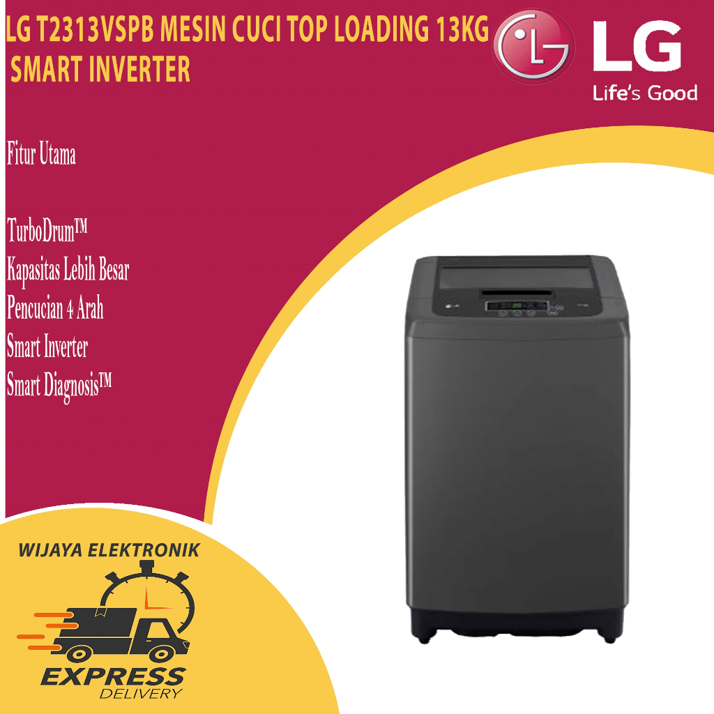LG T2313VSPB/WASHER LG TOP LOADING MESIN CUCI LG TOP LOADING