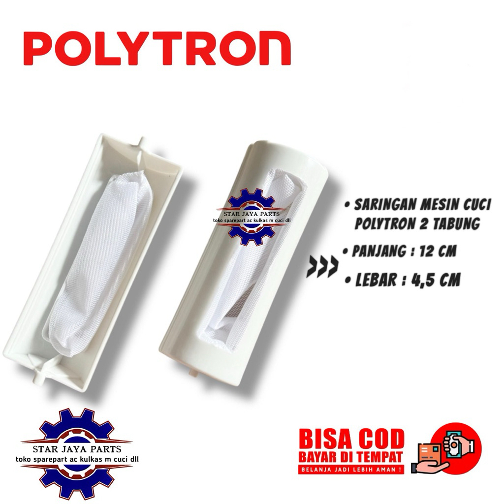 SARINGAN FILTER POLYTRON PWM 7366H MESIN CUCI 2 TABUNG / FILTER SARINGAN KOTORAN MESIN CUCI POLYTRON