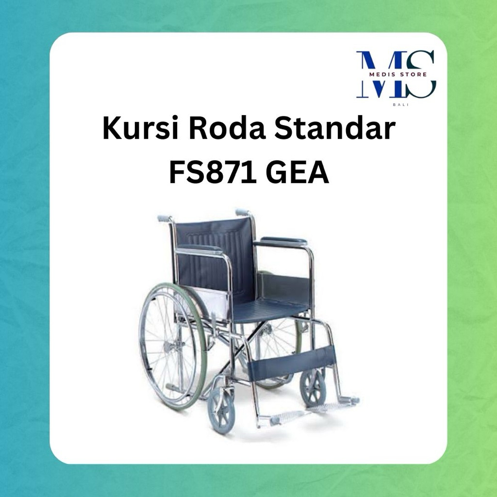 Kursi roda standar GEA | Kursi roda GEA | Kursi roda FS871 GEA