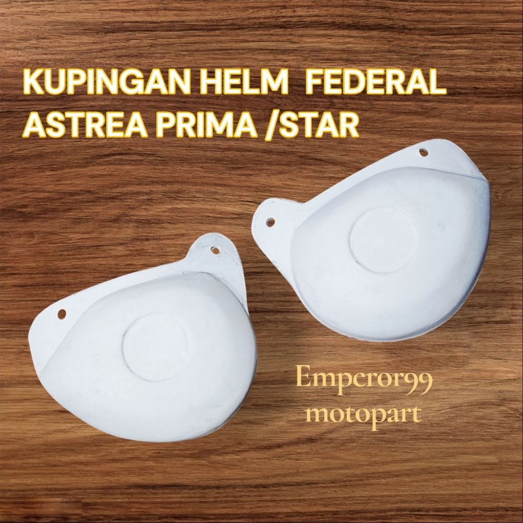 KUPINGAN HELM FEDERAL ASTREA PRIMA / ASTREA STAR SET SEPASANG
