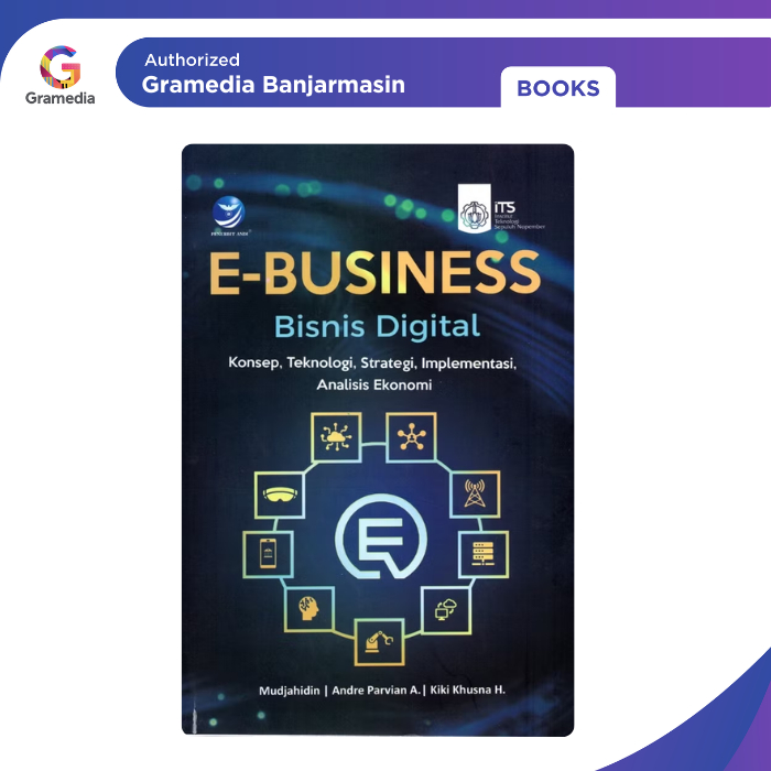 Gramedia Banjarmasin - E-Business: Bisnis Digital