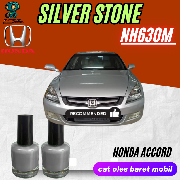 SILVER STONE NH630M Cat Metalik Penghilang Baret Mobil Honda Accord Jazz CRV City Old Cat Oles Baret