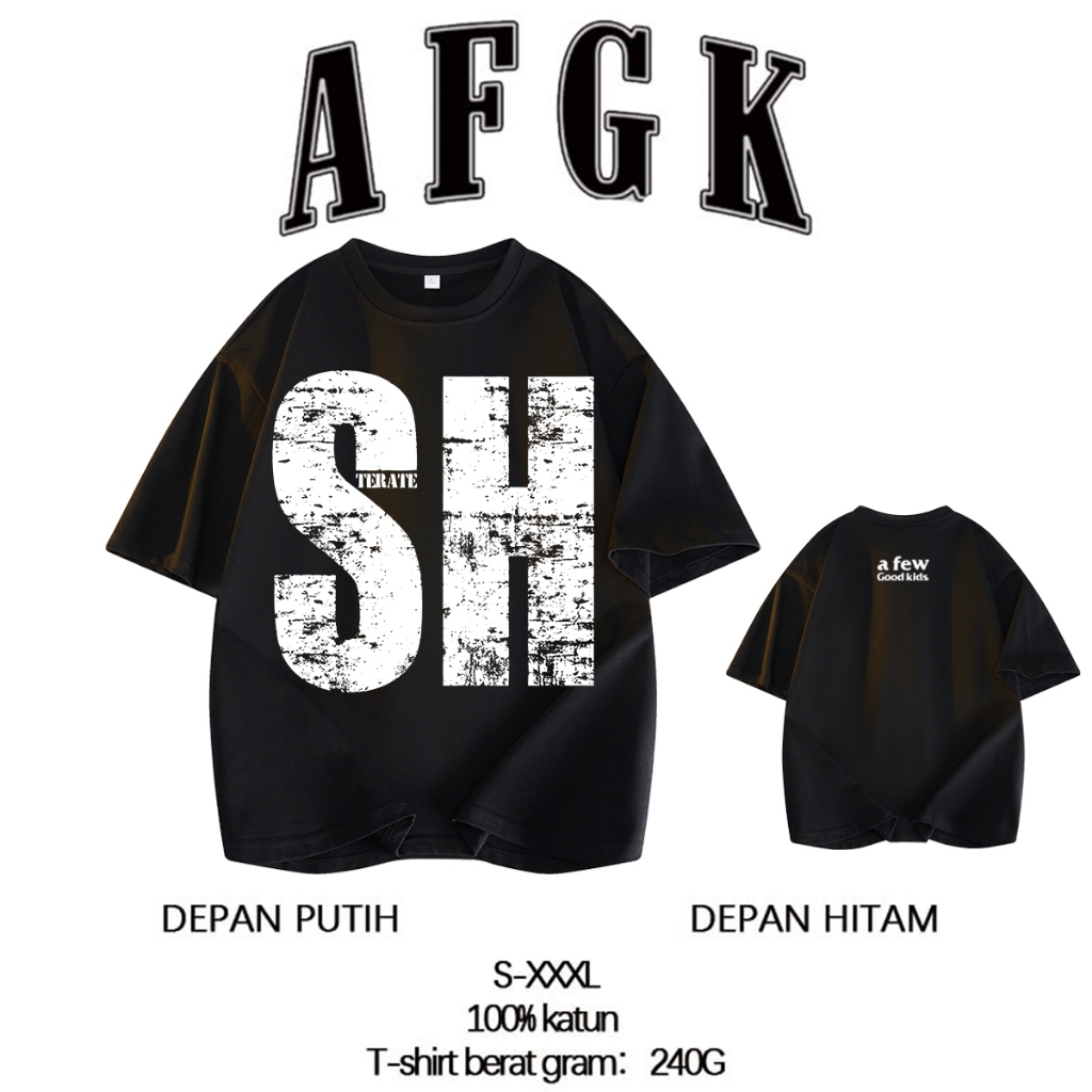 Baju Kaos AFGK Lengan Pendek Hitam - Motif "SH" Grunge Style & Tulisan "TERATE" | Katun Premium 240G