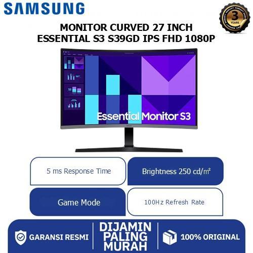 SAMSUNG MONITOR CURVED 27 INCH ESSENTIAL S3 S39GD IPS FHD 1080P 5MS 100HZ 1Y PART + 3Y SERVICE