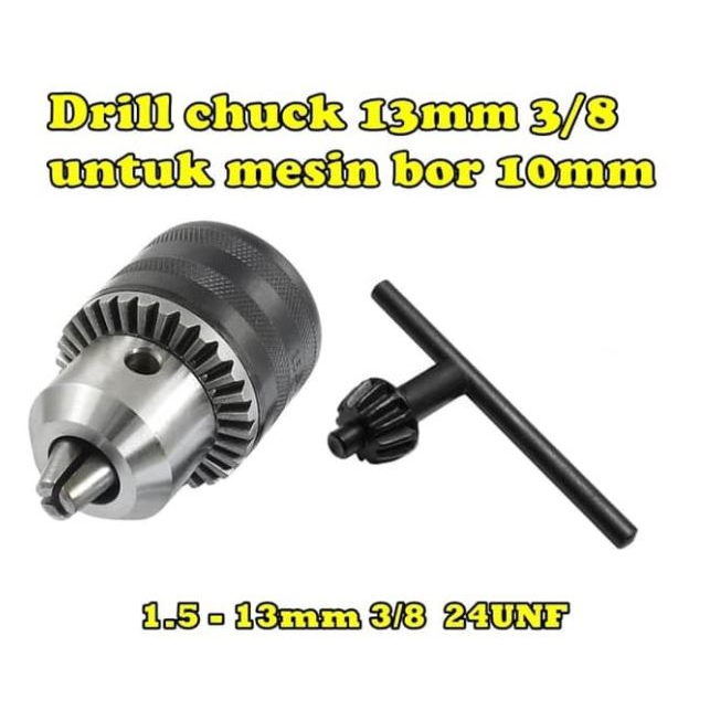 Drill Chuck / Kepala Bor 13 mm Drat 24 UNF Drill Chuck 3/8" 13mm Spare part Mesin Bor