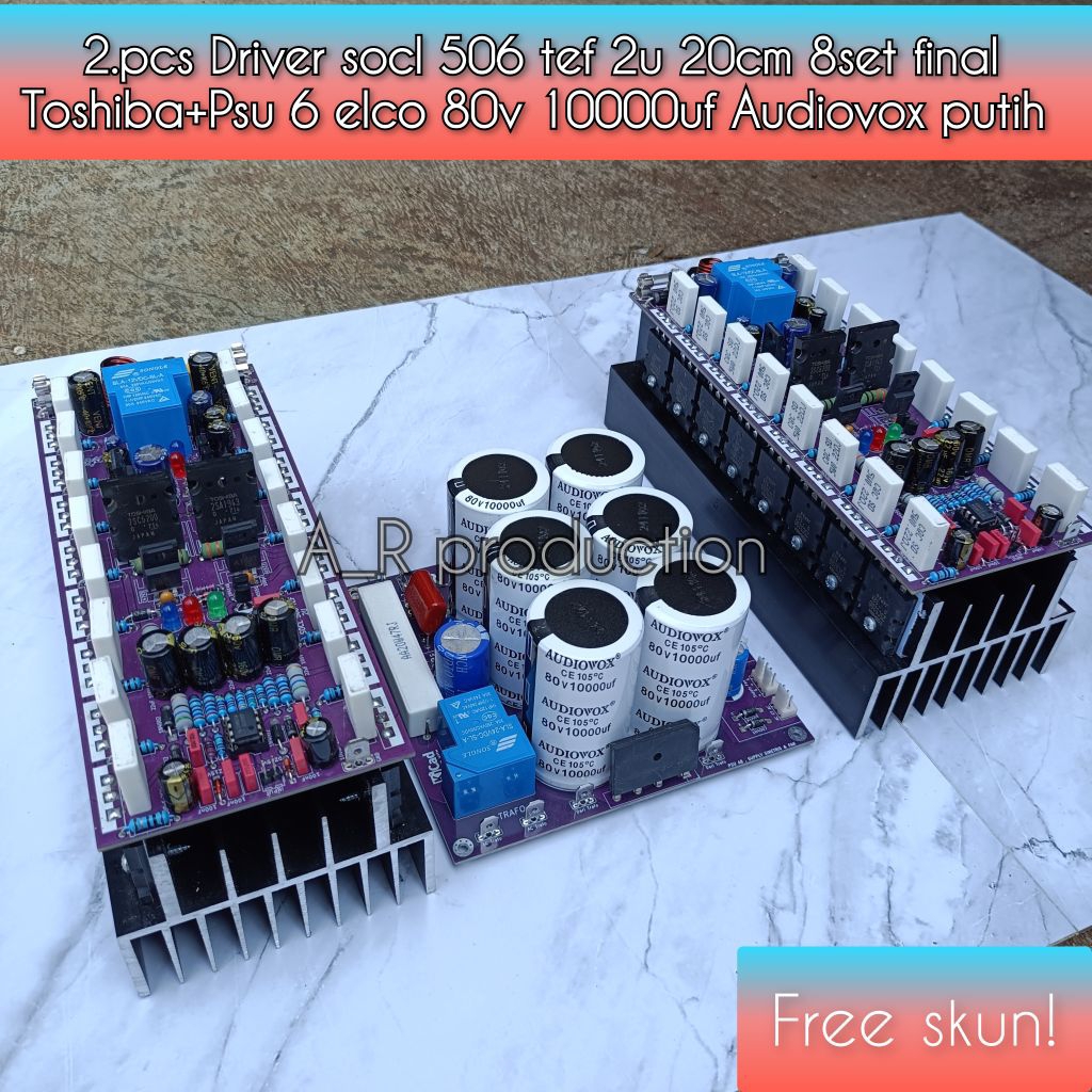 2.Pcs driver power socl 506 TEF 2U 8set tr final Toshiba+Kit PSU 6 Elco 80v 10000uf Audiovox lengkap
