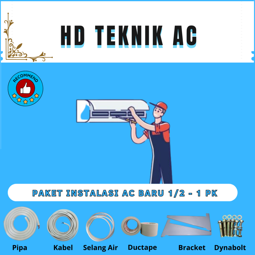 INSTALASI PEMASANGAN AC BARU 1/2 PK - 1 PK + PAKET MATERIAL