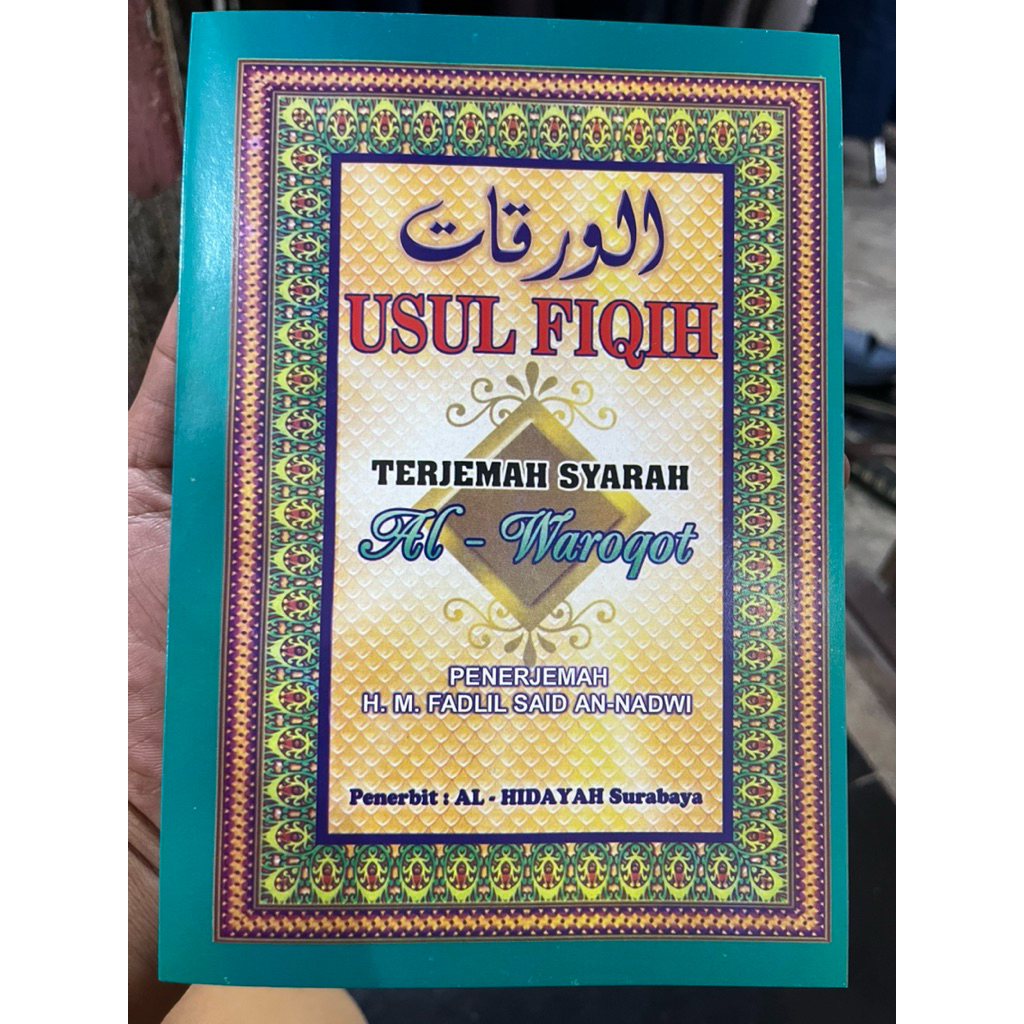 WAROQOT TERJEMAH / TERJEMAH SYARAH WAROQOT (USUL FIQIH)
