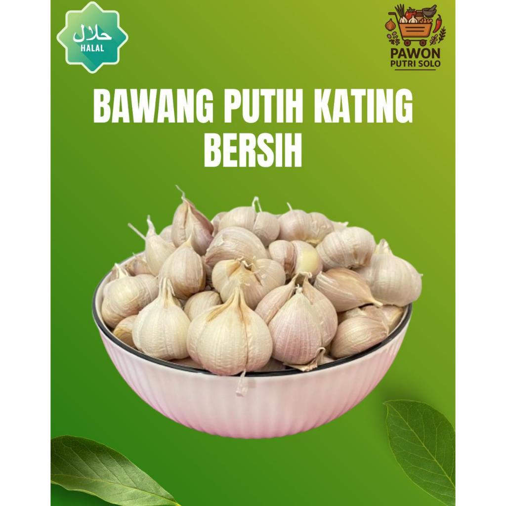 

Bawang Kating Putih Bersih 1Kg Premium