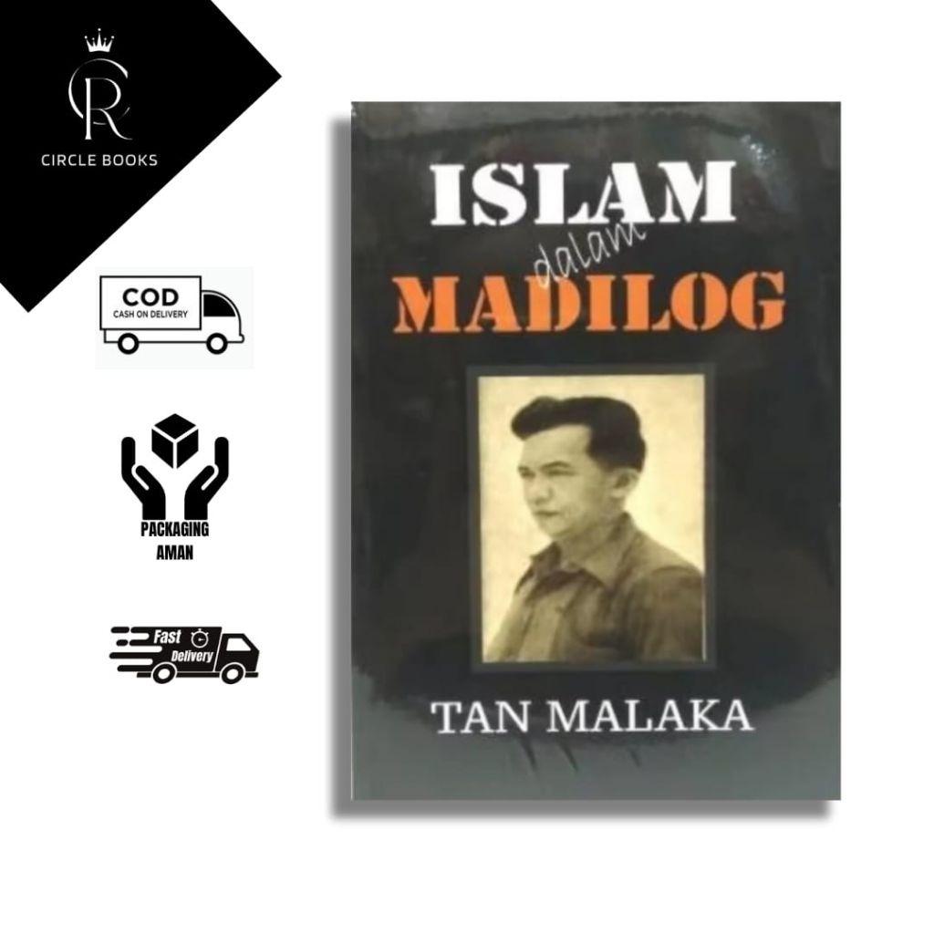 Tan Malaka Buku Islam Dalam Madilog Sega Arsy