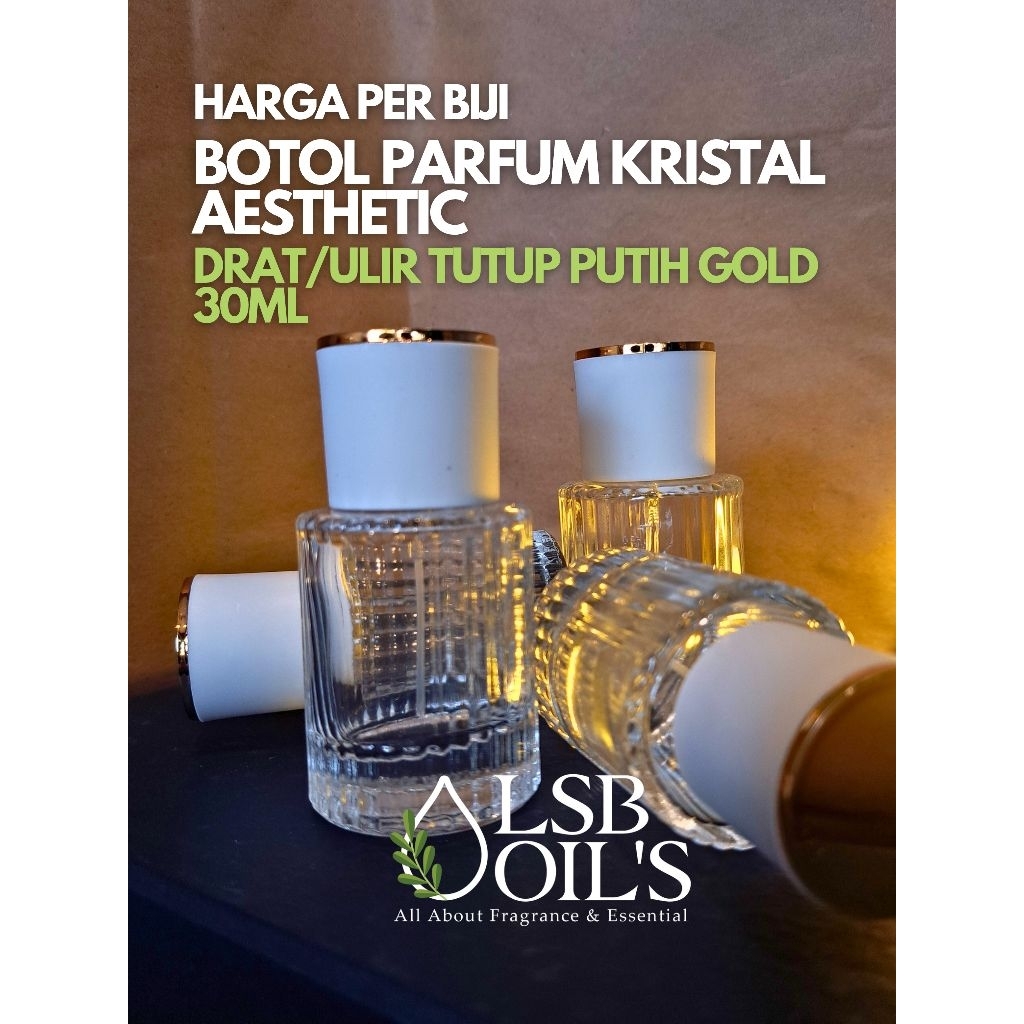 BOTOL CHLOE CAP PUTIH 30ML - BOTOL PARFUM CHLOE KRISTAL AESTHETIC DRAT 30ML - BOTOL PARFUM KOSONG KA