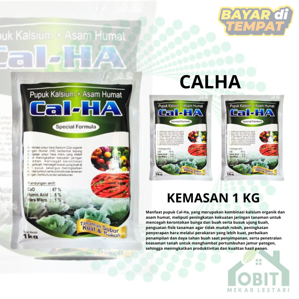 CAL - HA / Pupuk Cal Ha KEMASAN 1KG ORIGINAL PABRIK