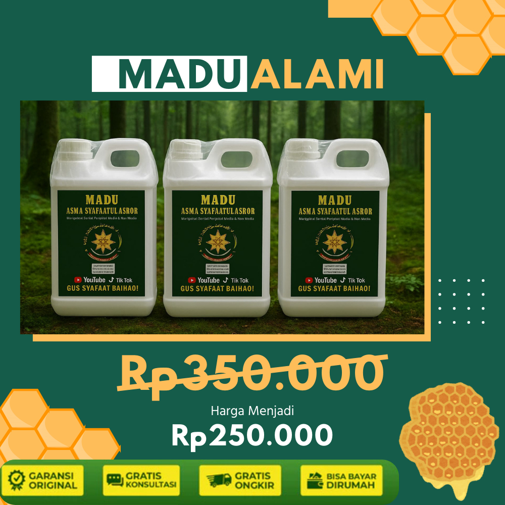 

MADU GUS SYAFAAT BAYHAQI, HERBAL ALAMI, UNTUK KESEHATAN