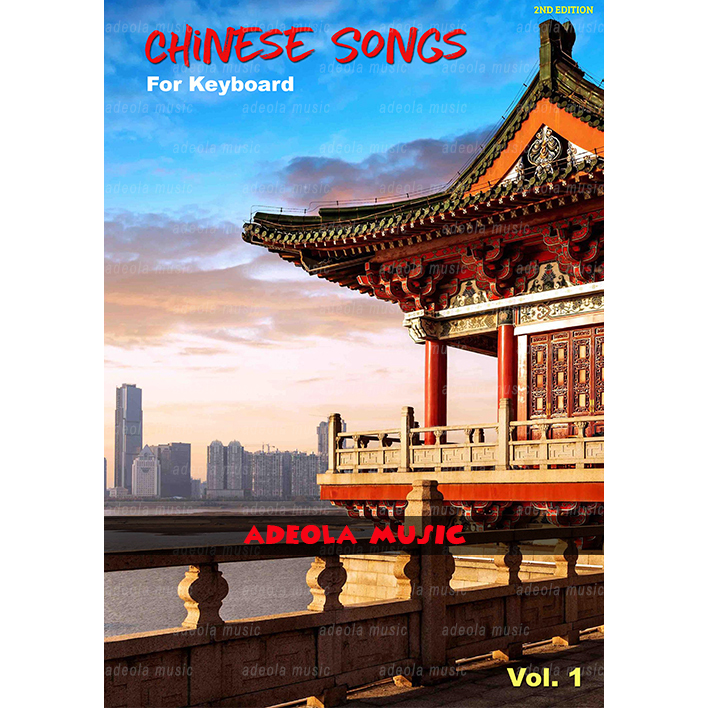 Buku Keyboard / Buku Lagu Mandarin / (K-3) CHINESE SONGS FOR KEYBOARD
