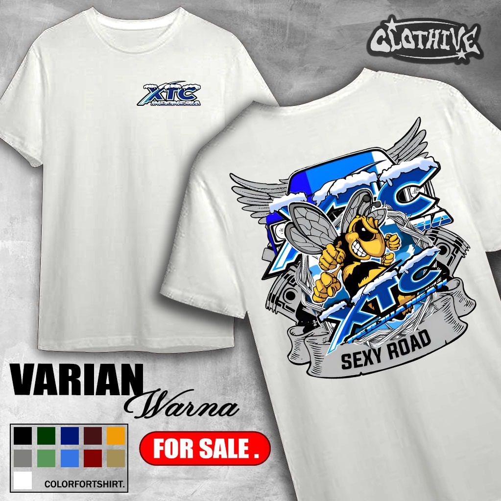 KAOS CLOTHIVE- KAOS XTC SEXY ROAD - KAOS XTC SEXY ROAD BALAP PRIA DAN WANITA