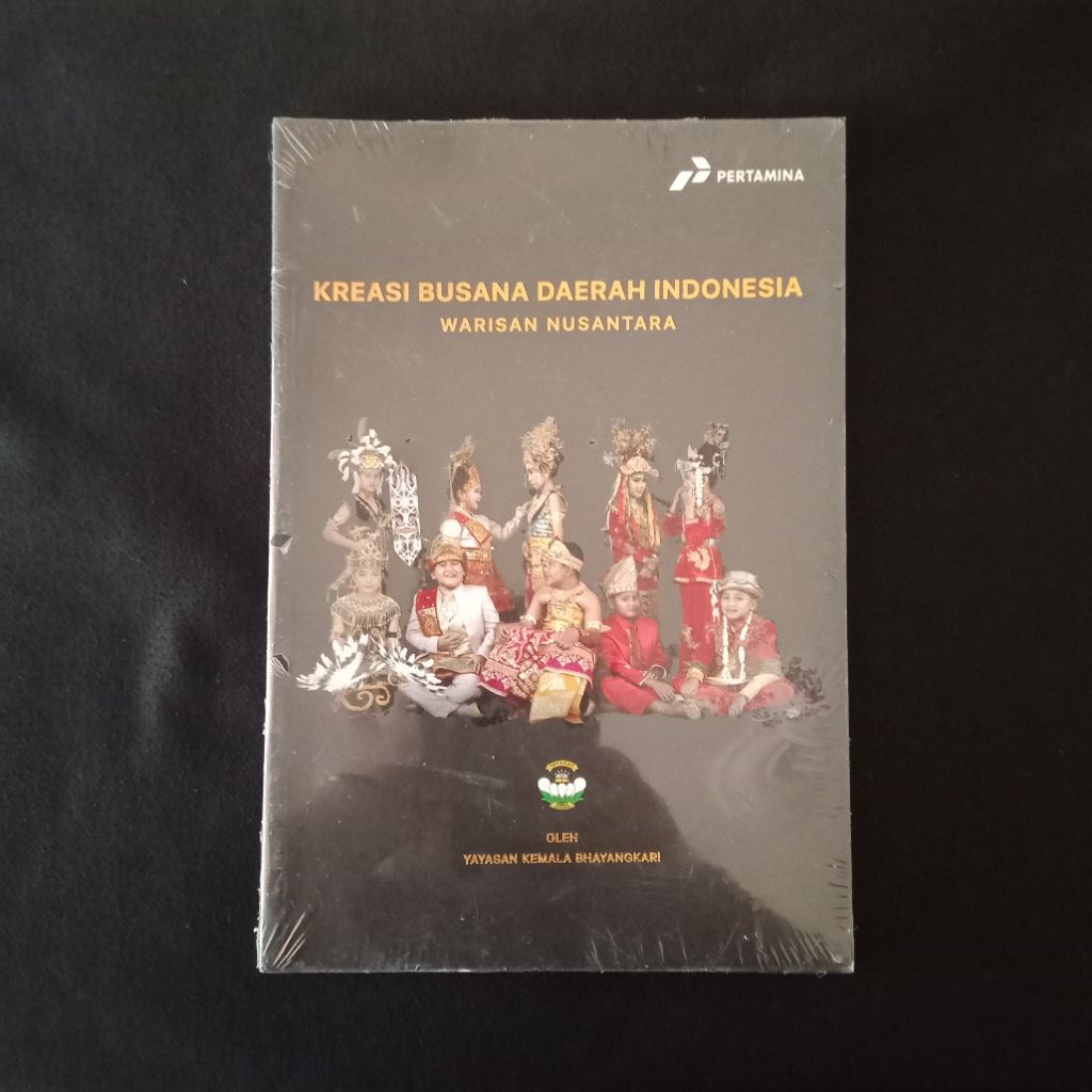 Kreasi Busana Daerah Indonesia (Warisan Nusantara) - Yayasan Kemala Bhayangkari