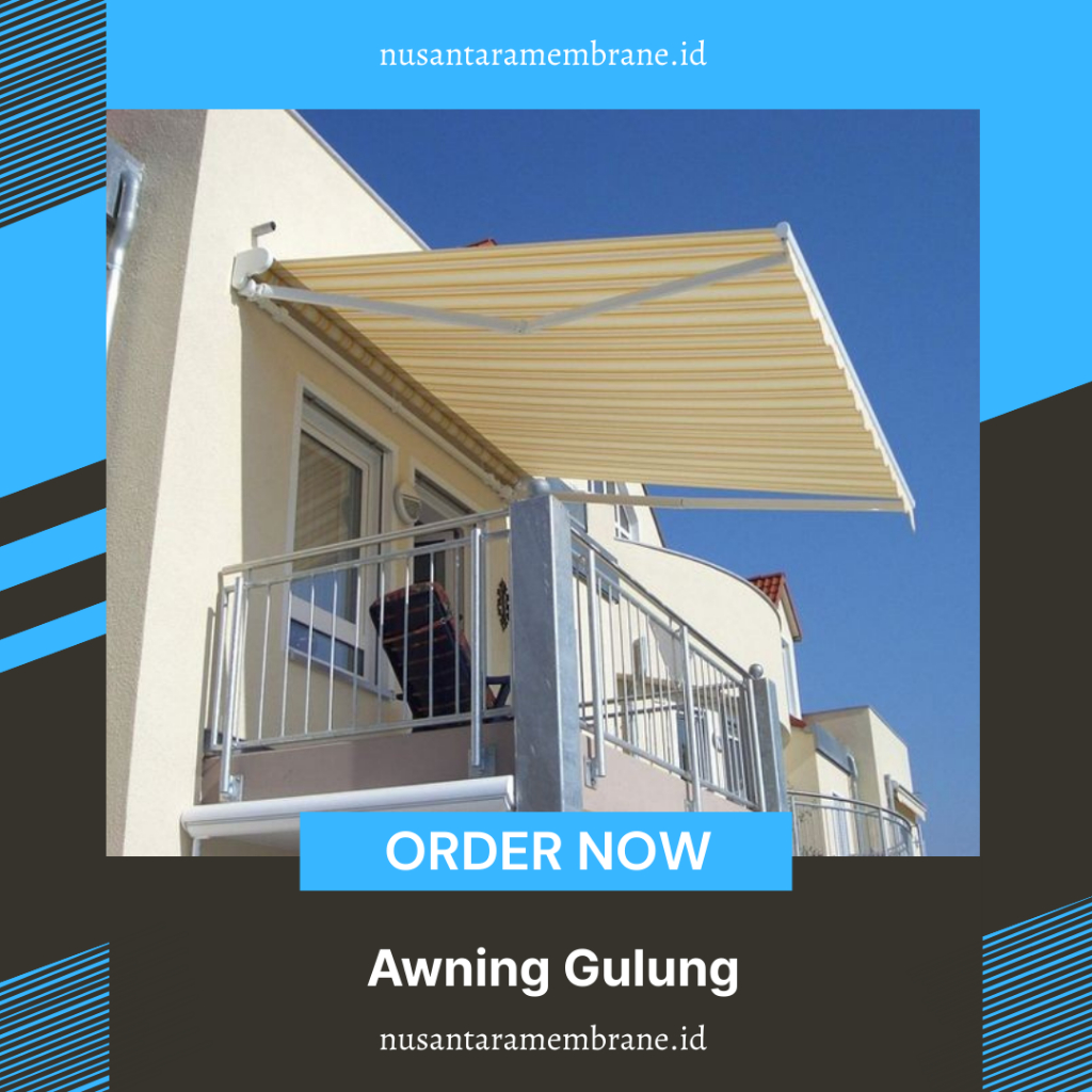 Kanopi Lipat Awning Gulung Otomatis dan Manual Bergaransi Jakarta - Canopy Buka Tutup Outdoor Murah
